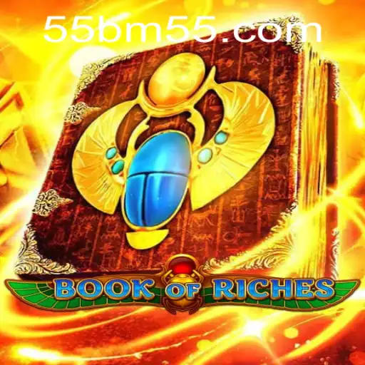 Exploring the Exciting World of Book of Riches: The Adventure Awaits